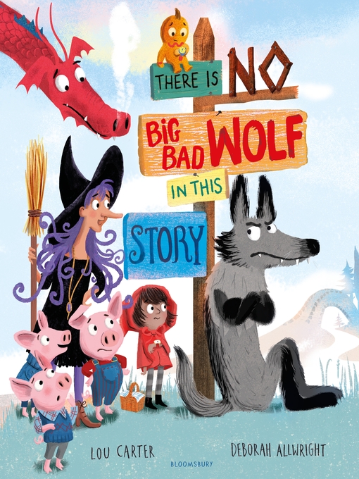 Title details for There Is No Big Bad Wolf In This Story by Lou Carter - Wait list